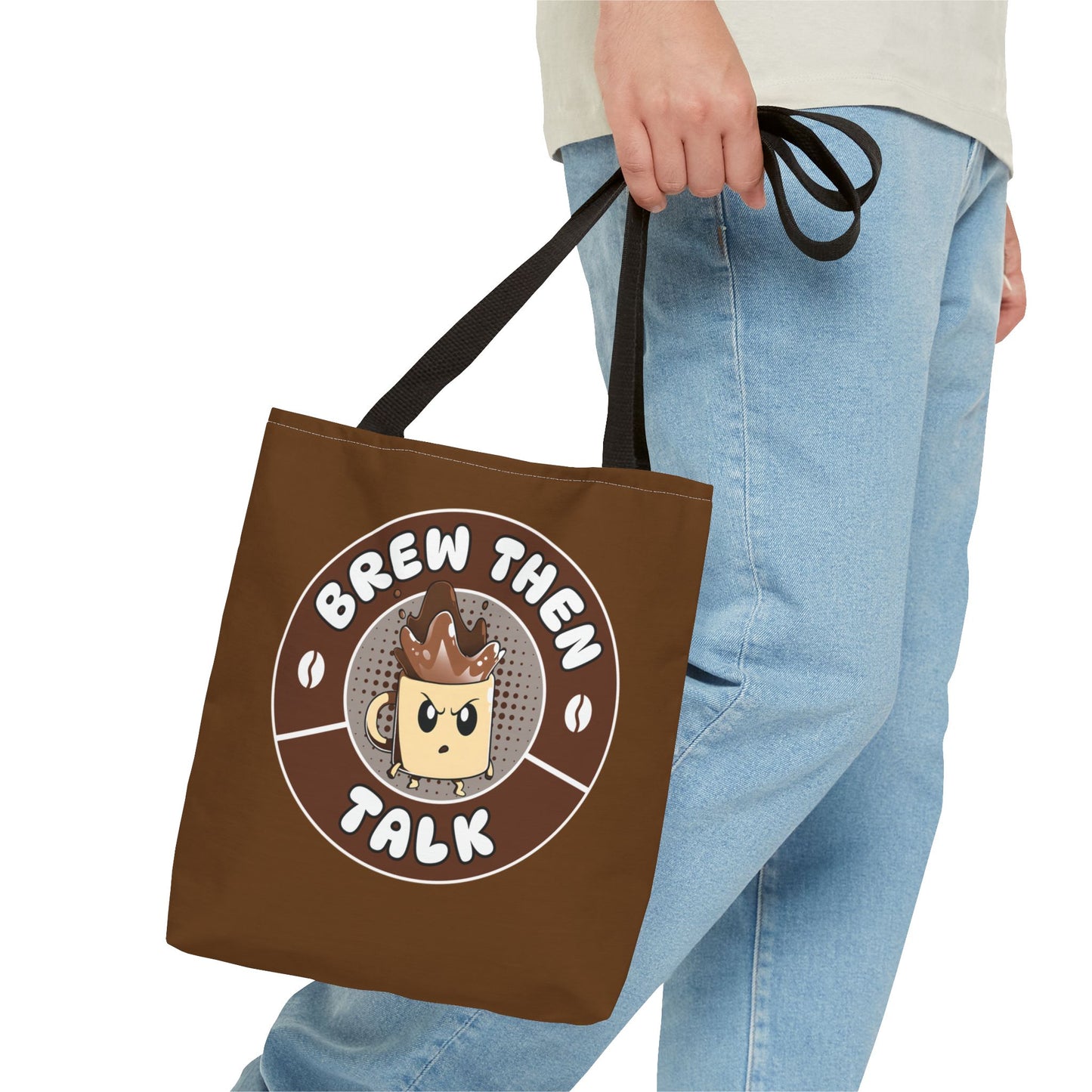 Brew Then Talk Tote Bag