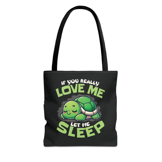 Let Me Sleep Tote Bag