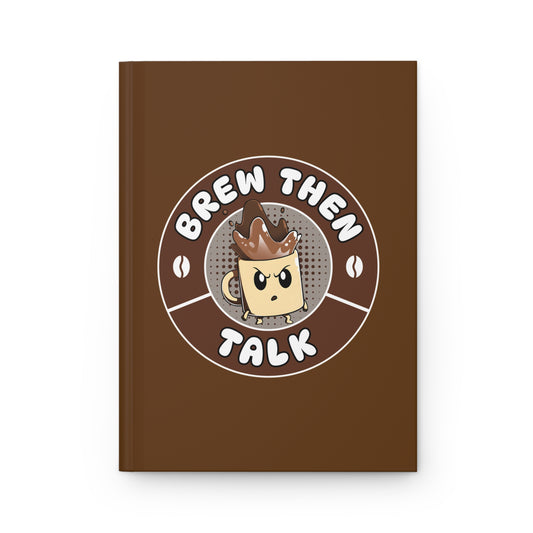 Brew Then Talk Journal